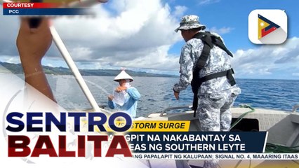 Mga baybaying komunidad sa Southern Leyte, mahigpit na binabantayan ng PCG; mga tauhan ng PCG, nakahanda rin sa rescue at relief operations | ulat ni Dahlia Atuel - Radyo Pilipinas Sogod