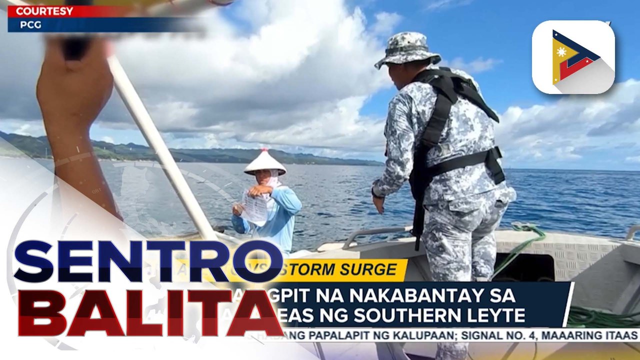 Mga baybaying komunidad sa Southern Leyte, mahigpit na binabantayan ng PCG; mga tauhan ng PCG, nakahanda rin sa rescue at relief operations | ulat ni Dahlia Atuel - Radyo Pilipinas Sogod
