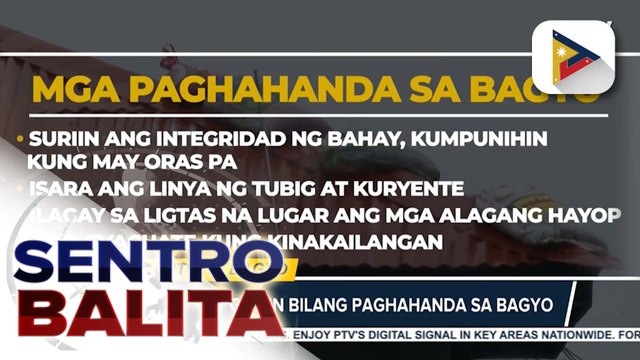Mga dapat gawin bago, habang, at pagkatapos ng pagtama ng bagyo | ulat ni Cleizl Pardilla