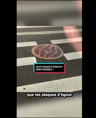La forme des plaques d'égouts