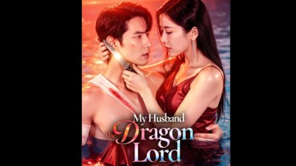 My Husband The Dragon Lord