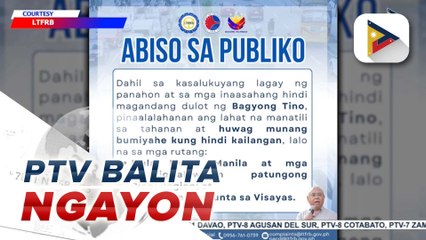 LTFRB, naglabas ng abiso kaugnay ng posibleng epekto ng Bagyong #TinoPH