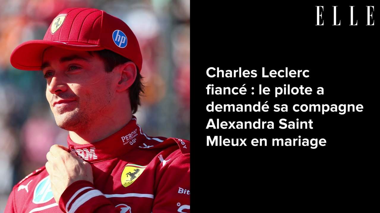 Charles Leclerc fiancé : le pilote a demandé sa compagne Alexandra Saint Mleux en mariage