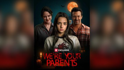 We're Your Parents Full Movie