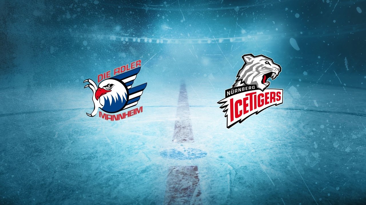 Highlights von Adler Mannheim - Nürnberg Ice Tigers