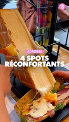 Adresses : 4 Spots réconfortants