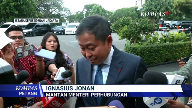 Eks Menhub Era Jokowi Ignasius Jonan Dipanggil ke Istana, Tolak Komentar Soal Whoosh | KOMPAS PETANG