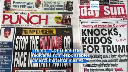 Trump amenaza a Nigeria con una acción militar en medio de denuncias de persecución cristiana