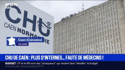 Le CHU de Caen privé de ses internes faute de médecins pour les encadrer