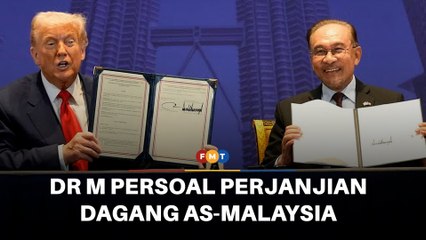 Dr M dakwa perjanjian dagangan dengan AS bercanggah Perlembagaan
