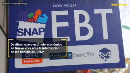 Destinan nuevo estímulo económico en Nueva York ante la interrupción de los beneficios SNAP