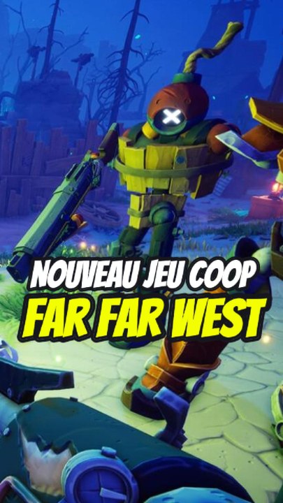 Un nouveau jeu coopératif, Far Far West !