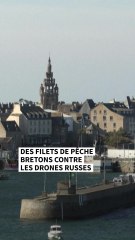 Des filets de pêche bretons contre les drones russes