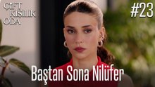 Baştan Sona Nilüfer #23