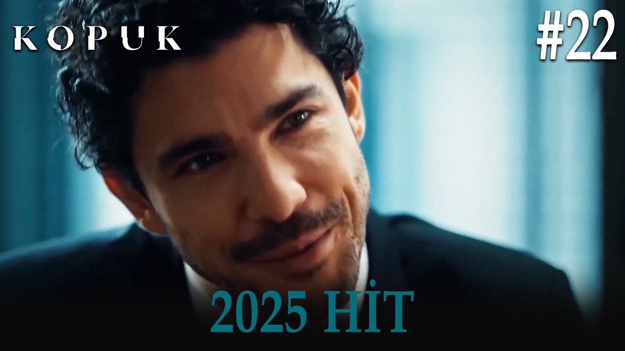 Kopuk - 2025 HİT #22