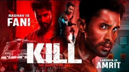 New kill action movie raghav juyal 2025 Latest Bollywood Movie KILL