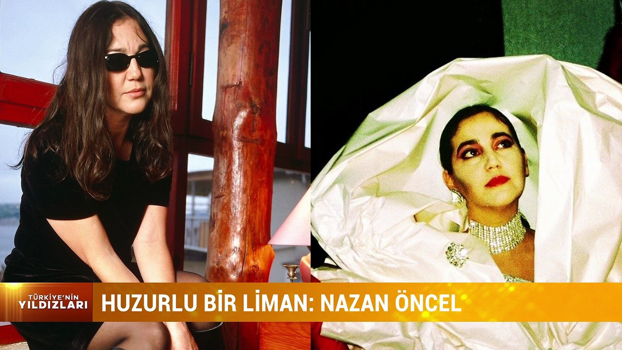 TÜRKİYE'NİN YILDIZLARI - NAZAN ÖNCEL / 01.11.2025