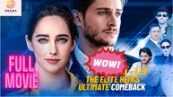 [New] The Elite Heir's Ultimate Comeback #reelshort - Full Movie | Drama Hub