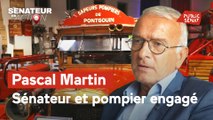 Sénateur en action - Pascal Martin, sénateur et pompier engagé