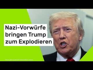 Nazi-Vorwürfe bringen Trump zum Explodieren