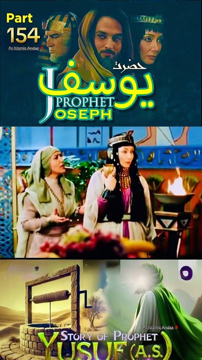 Part-154 Yusuf A S Islamic Series #SurahYusuf #misr #Eygpt #islamichistory #IslamicSeries