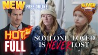 Someone Loved is Never Lost Full Movie HD I Best Drama ShortFilms Hot CEO Billionaire Family Tragedy Romance 2025