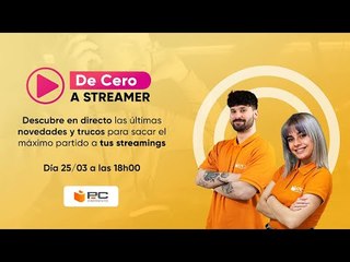 🎥 DIRECTO | De cero a Streamer | Hoy te hablamos de cámaras