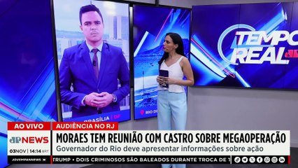 Moraes ordena preservação de provas da megaoperação no RJ; Acacio e Krigner opinam | TEMPO REAL