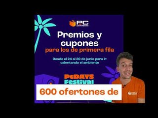 🎉 ¡Vuelve el PcDays Festival de PcComponentes! Desde el 30 de junio con OFERTAS de hasta el -60%