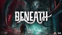 Beneath Trailer PS5 & PC Games