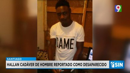 Encuentran cadáver de hombre desaparecido en canal | Primera Emisión SIN
