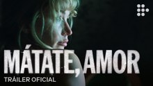 Mátate, Amor | Tráiler oficial subtitulado