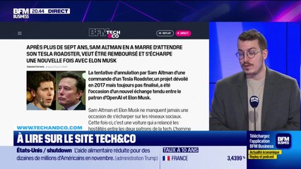 À lire sur le site Tech&Co : Après plus de sept ans, Sam Altman en a marre d'attendre son Tesla Roadster, veut être remboursé et s'écharpe une nouvelle fois avec Elon Musk, par Sylvain Trinel - 03/11