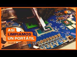Así es nuestro servicio de limpieza y mantenimiento para ordenadores portátiles - PcComponentes