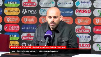Onur Can Korkmaz: Ligdeki durumumuzu kabullenmiyorum