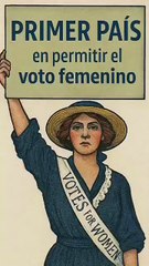 ¿Cuál fue el primer país en permitir el voto femenino