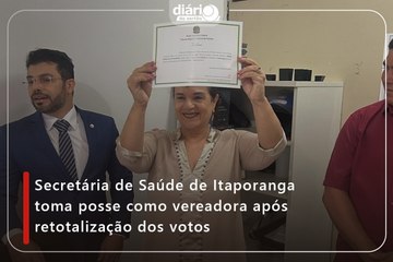 Secretária de Saúde de Itaporanga toma posse como vereadora após retotalização dos votos