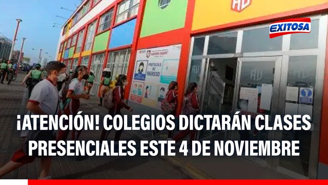¡Atención! CONFIRMAN clases presenciales en colegios públicos para este 4 de noviembre