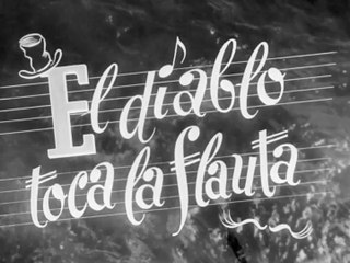 El diablo toca la flauta 1954 HD 1080 Completa José Luis Ozores, Luis Prendes
