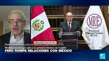 ¿Por qué ocurre la ruptura diplomática entre Perú y México?