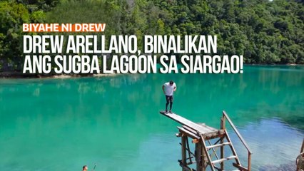 Drew Arellano, binalikan ang Sugba Lagoon sa Siargao! |  Biyahe ni Drew