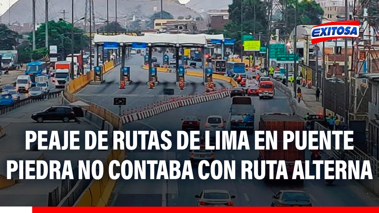 🔴🔵 Rutas de Lima y peaje en Puente Piedra: "No había ruta alterna", señala abogado