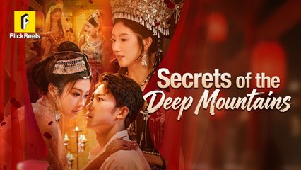 Love is just bait—and death is the catch Secrets of the Deep Mountains