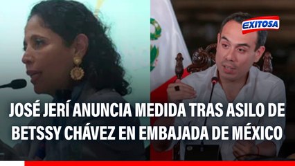 José Jerí: Encargada de Embajada de México deberá abandonar el país tras asilo a Betssy Chávez
