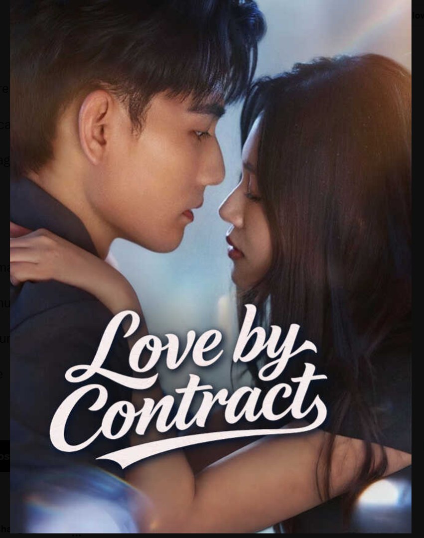 Love by Contract Chinese Drama - English Sub