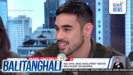 Rita Daniela, ni-reveal na siya ang nag-first move sa relationship nila ni Mclaude Guadaña | Balitanghali