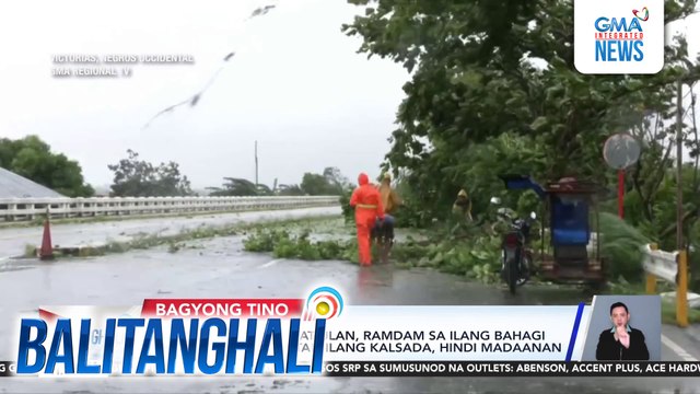 Malakas na hangin at ulan, ramdam sa ilang bahagi ng Negros Occidental; ilang kalsada, hindi madaanan | Balitanghali