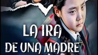 La ira de una madre drama chino doblado Español