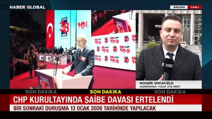 CHP'nin 38. Olağan Kurultay davası ertelendi