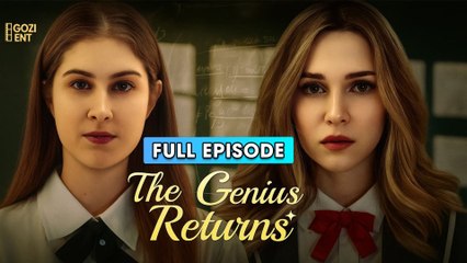 The Genius Returns (2025) [ SHORT DRAMA | FULL ]